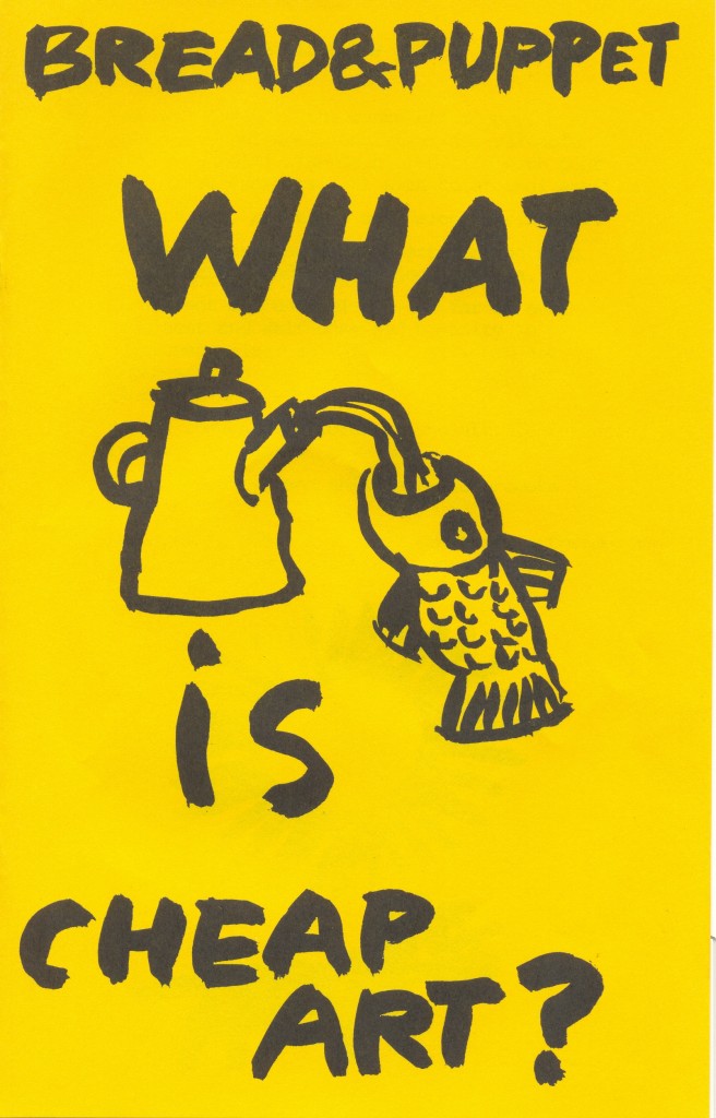 What Is Cheap Art Book Bread and Puppet Theater