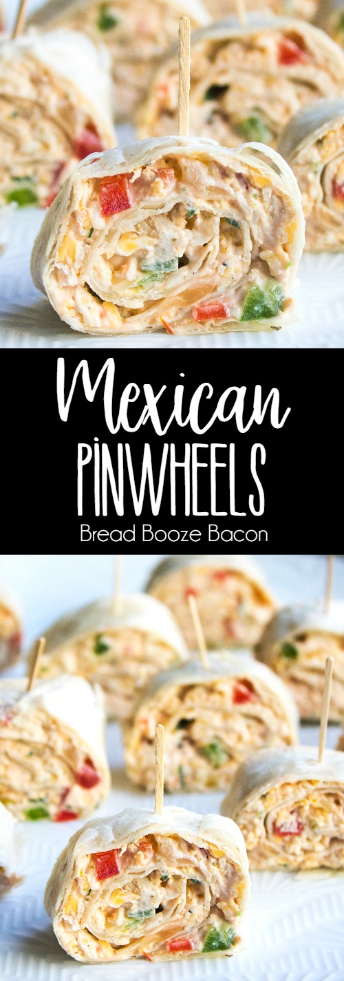 Mexican Pinwheels Recipe • Bread Booze Bacon