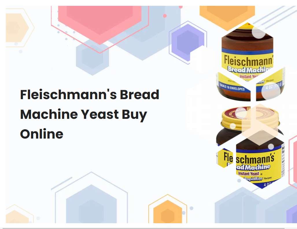 Fleischmanns Bread Machine Yeast Buy Online
