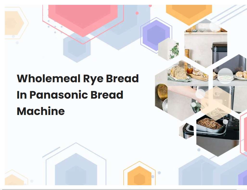Wholemeal Rye Bread In Panasonic Bread Machine