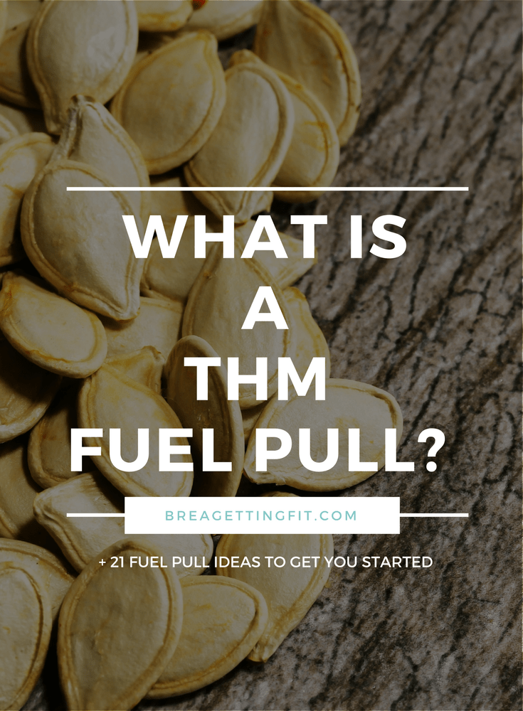 Trim Healthy Mama Fuel Pull Guide BREA Getting Fit