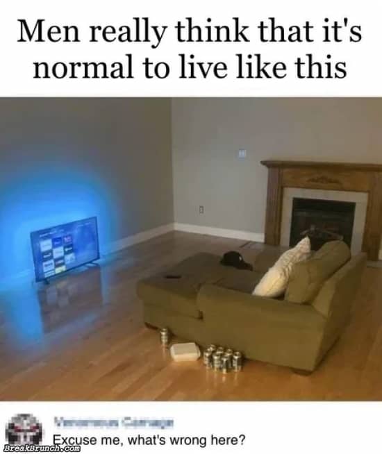 What is wrong with living like this BreakBrunch