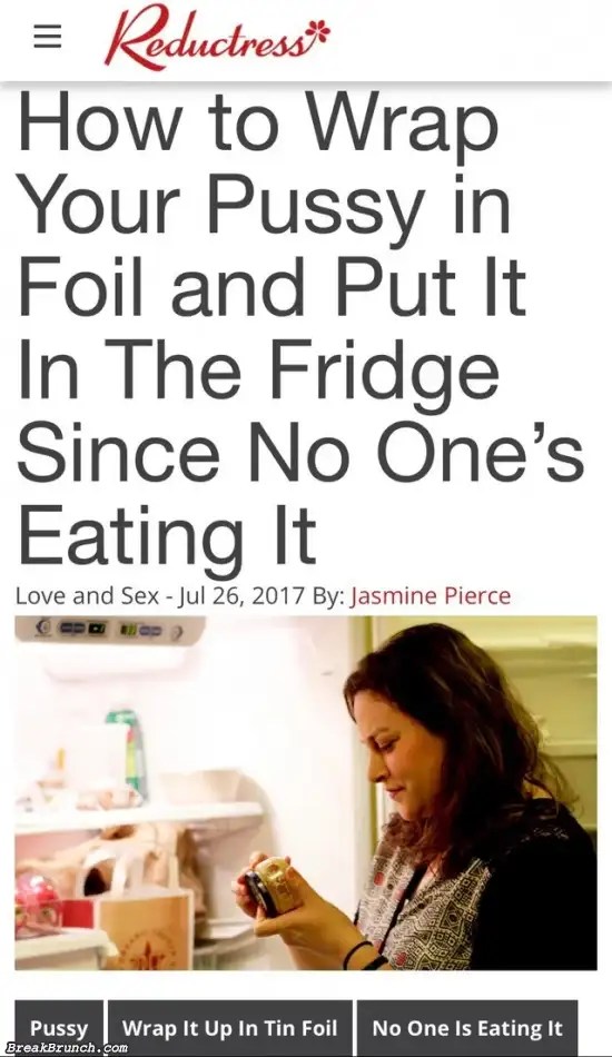 How to wrap your pussy in foil BreakBrunch