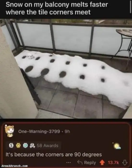 Why snow melt faster on corner BreakBrunch