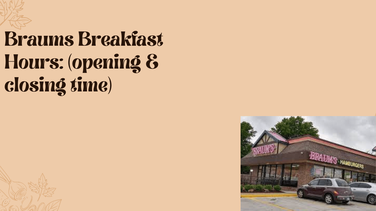 Braums Breakfast Hours 2023 (opening & closing time) McDonald’s