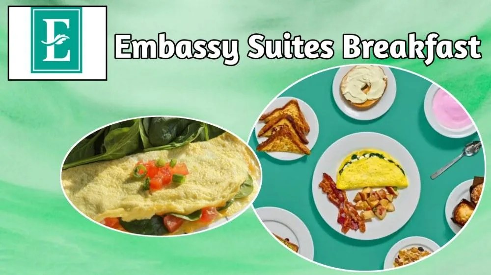 Embassy Suites Breakfast Menu With Prices 2024 2024 August