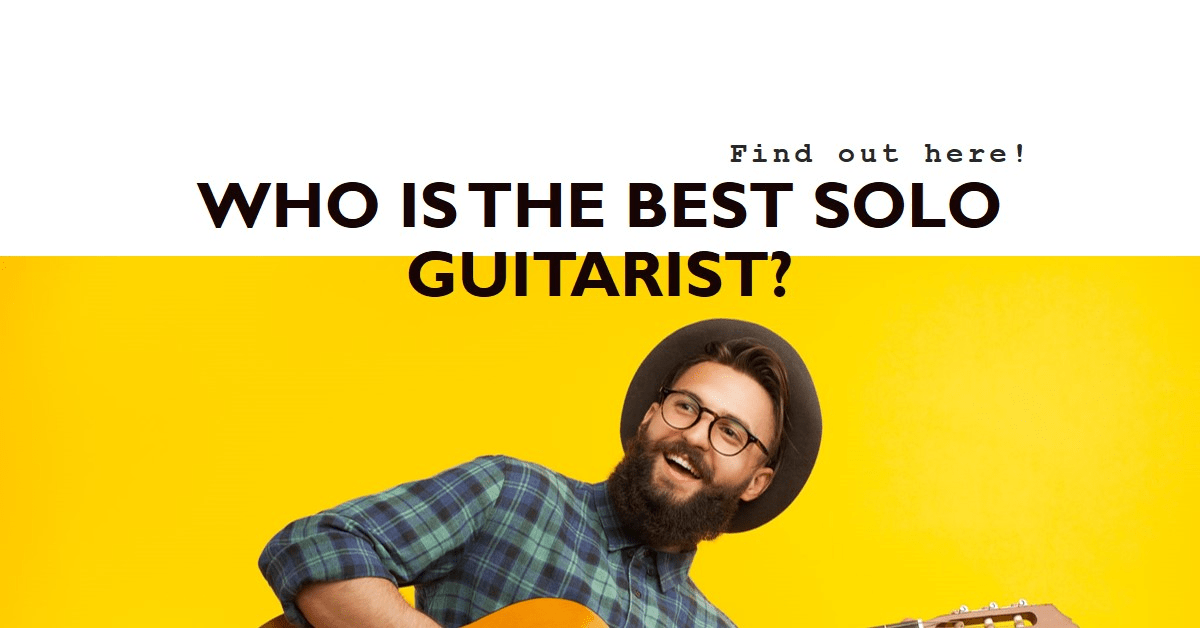 Who is the Best Solo Guitarist? Breakthrough Guitar Online Guitar