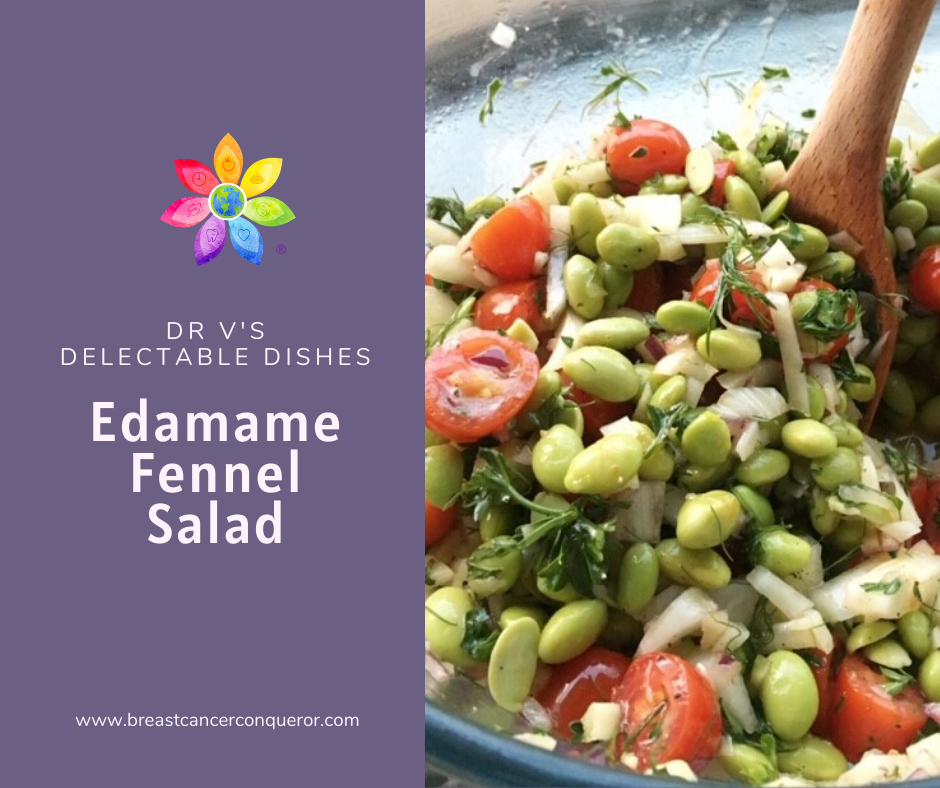 Edamame Fennel Salad Breast Cancer Conqueror