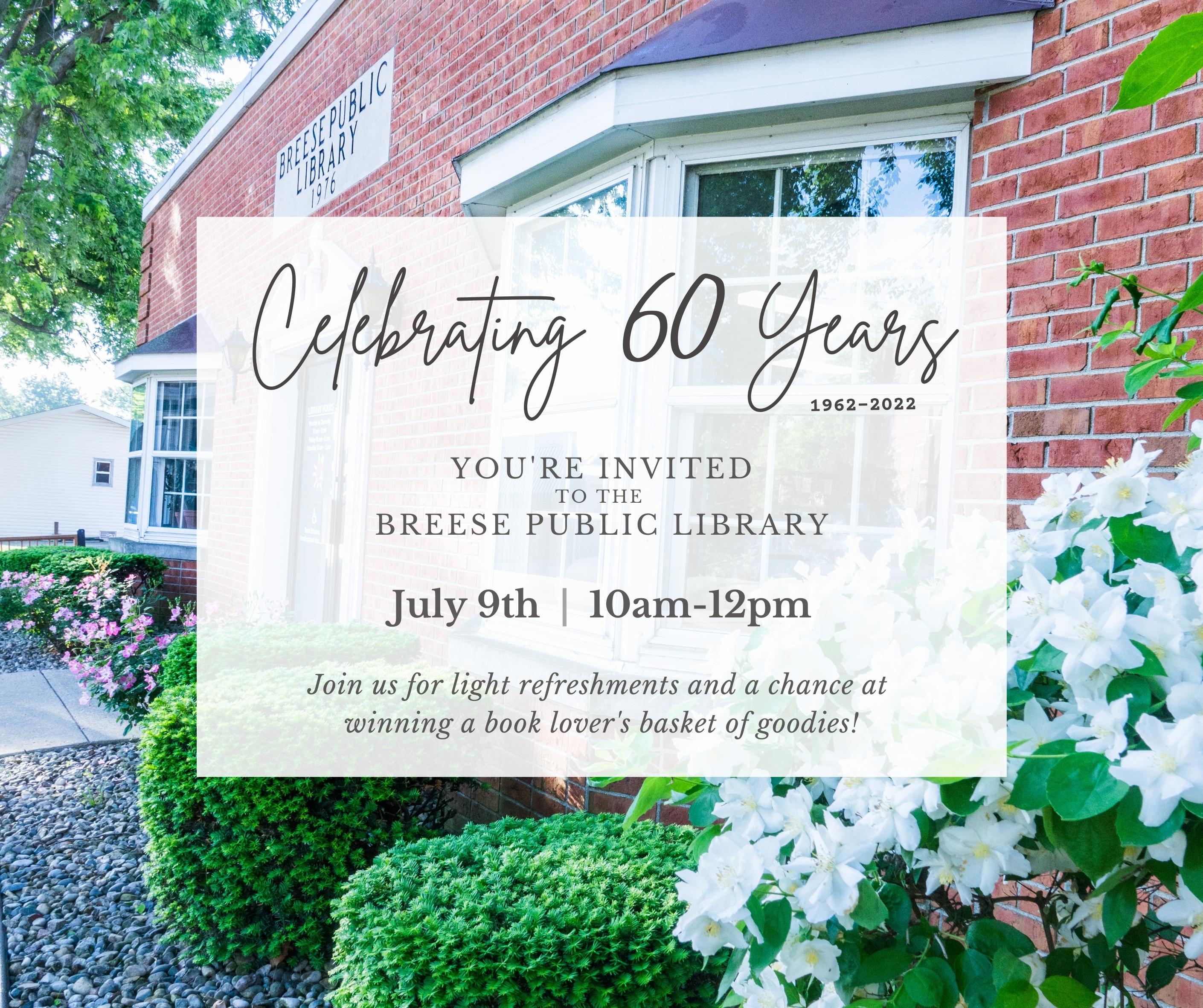 60th Anniversary Celebration Breese Public Library Breese, Illinois