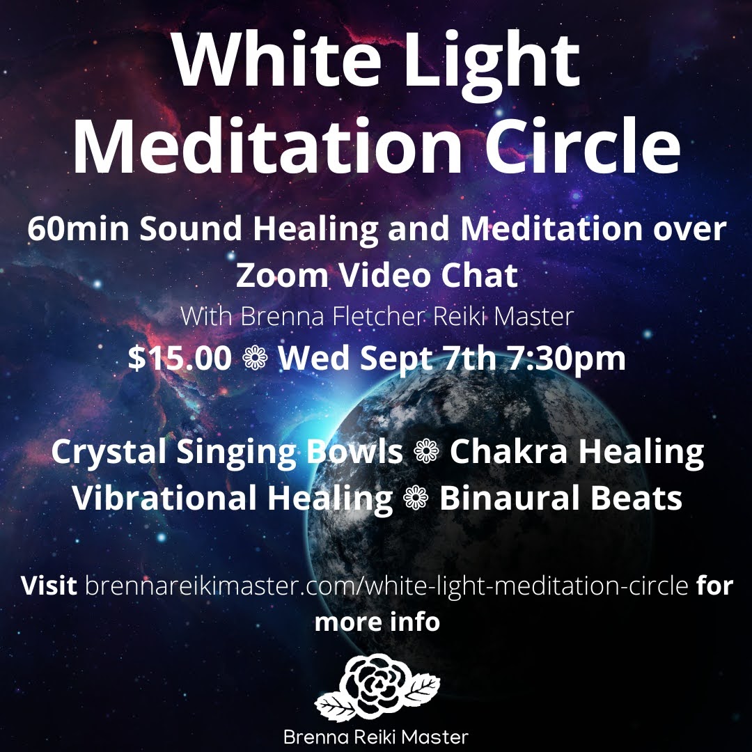 White Light Meditation Circle Brenna Reiki Master