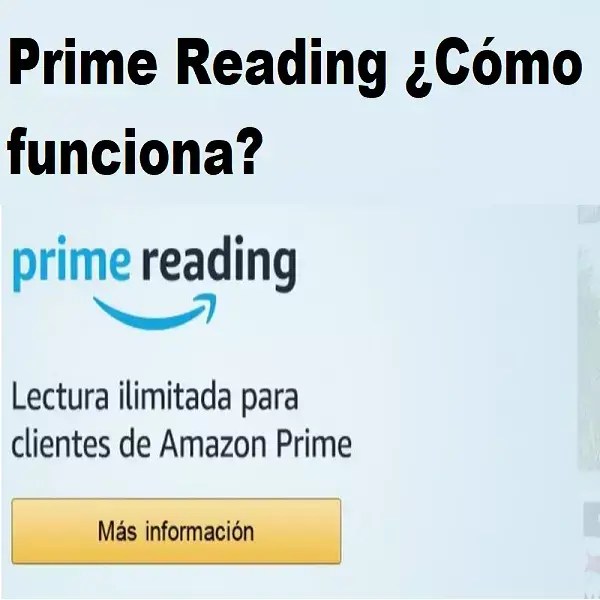 Suscripción Prime Reading ¿Cómo funciona? 2024