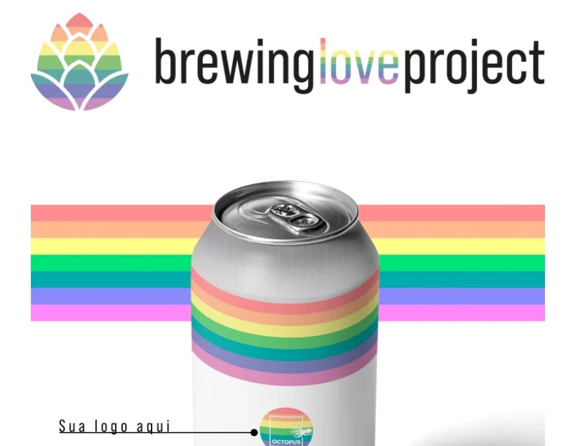 Brewing love Project inclusão, fomento e apoio à comunidade LGBTQIA+