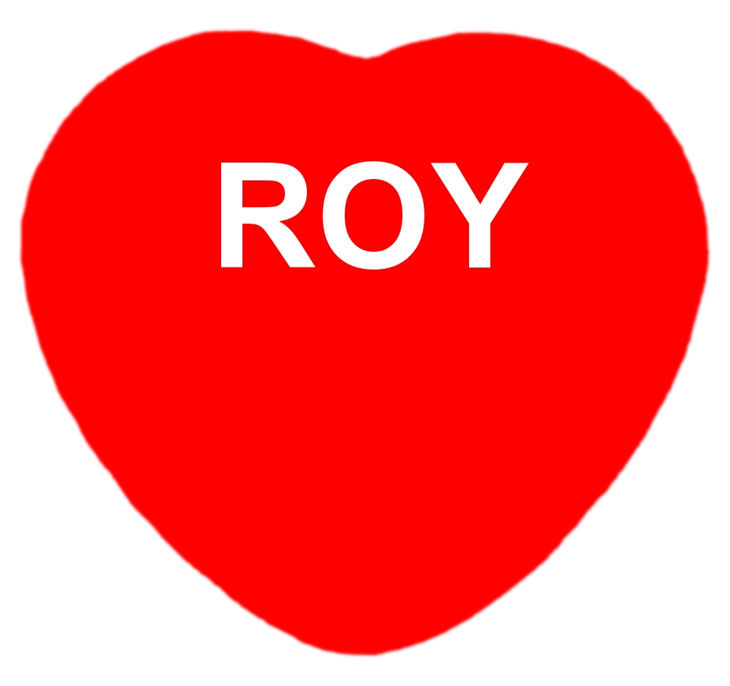 I Love Roy Button. Fun Heart Shaped Button for Roy Family Members Brian Bula!