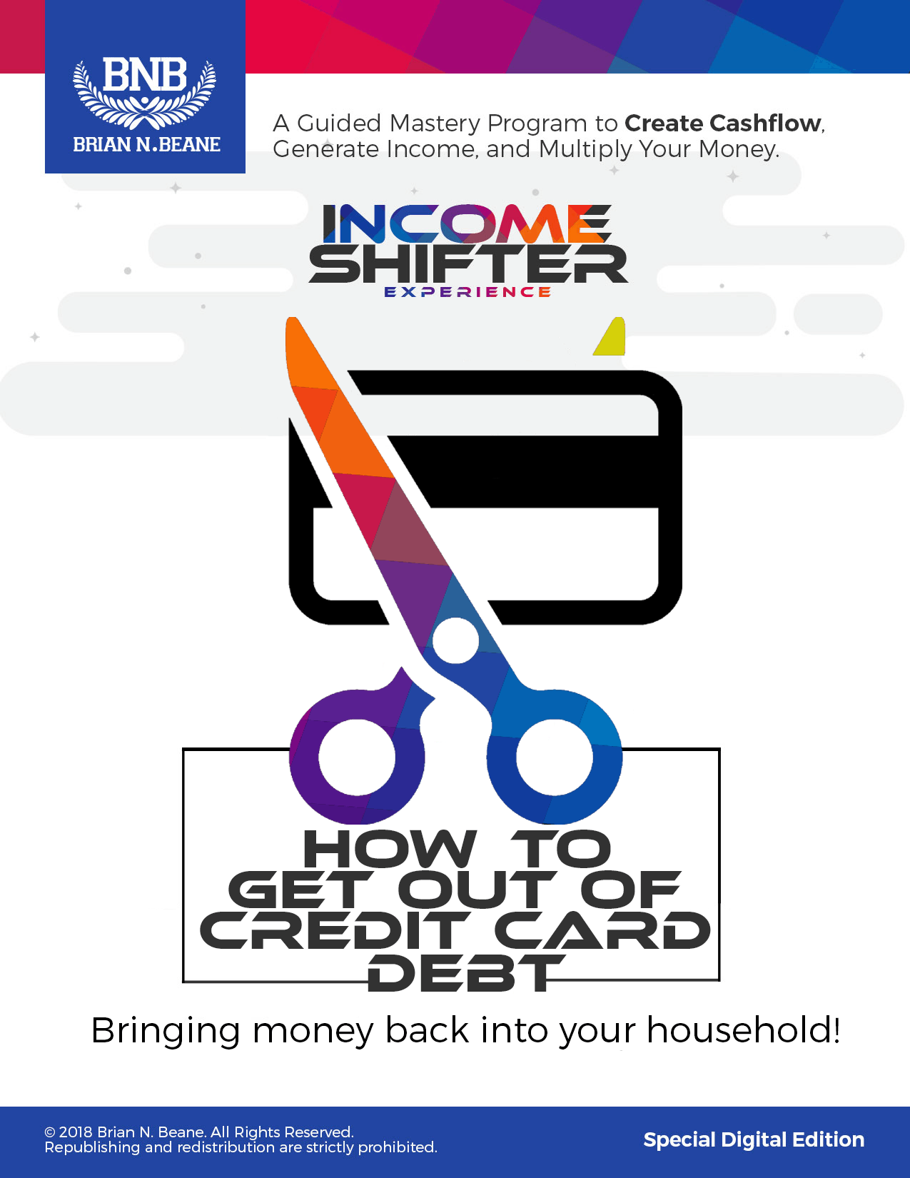 How To Get Out Of Credit Card Debt Brian N. Beane