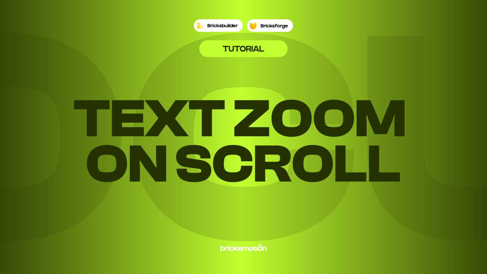 Text Zoom on Scroll Bricksmotion