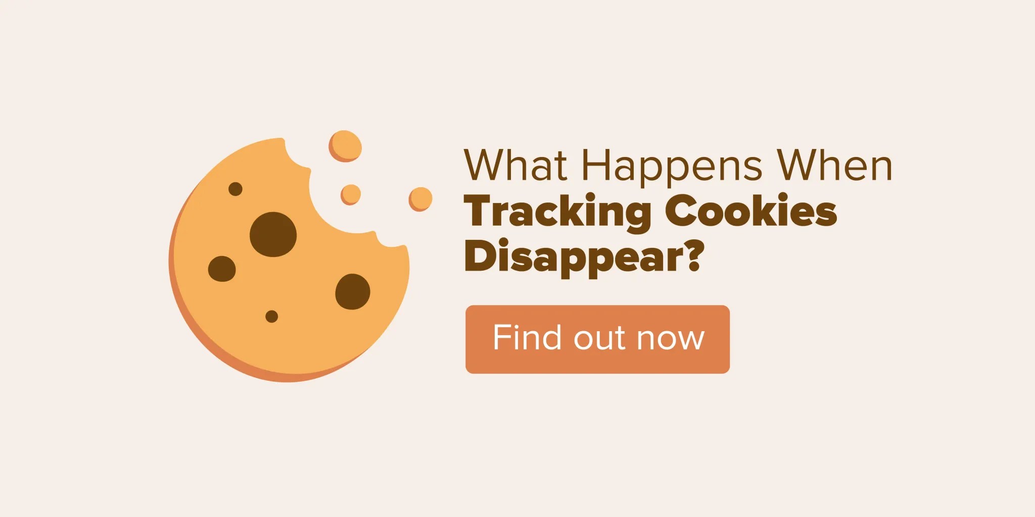 What Happens When Tracking Cookies Disappear? Brick Solid Brands