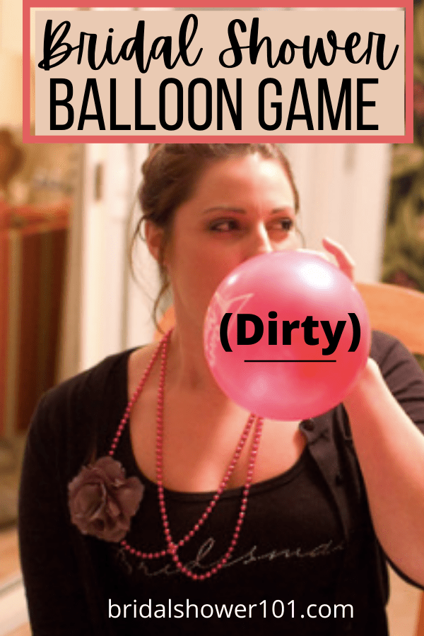 Bridal Shower Balloon Race Game (Dirty) Bridal Shower 101