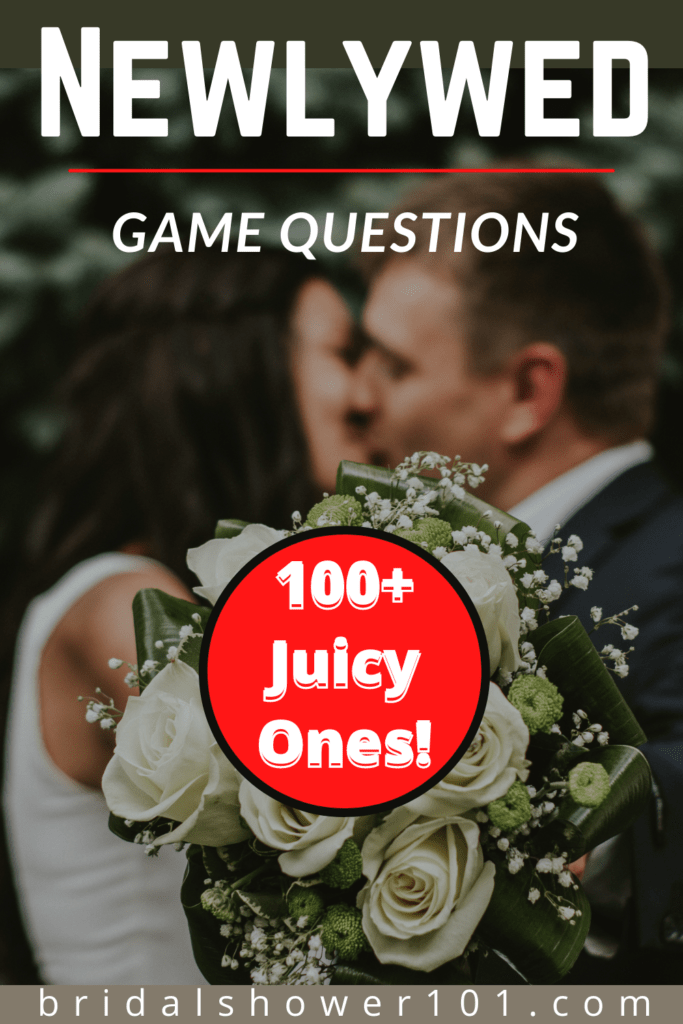 101 Bold Newlywed Game Questions Bridal Shower 101