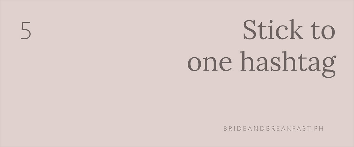 How to Utilize Wedding Hashtag Philippines Wedding Blog