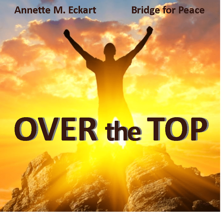 Over the Top Bridge for Peace