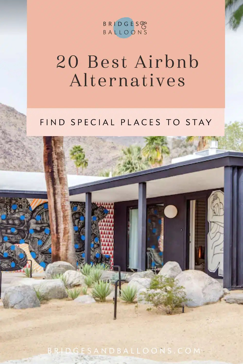 25 Best Airbnb Alternatives Where to Find Special Places to Stay