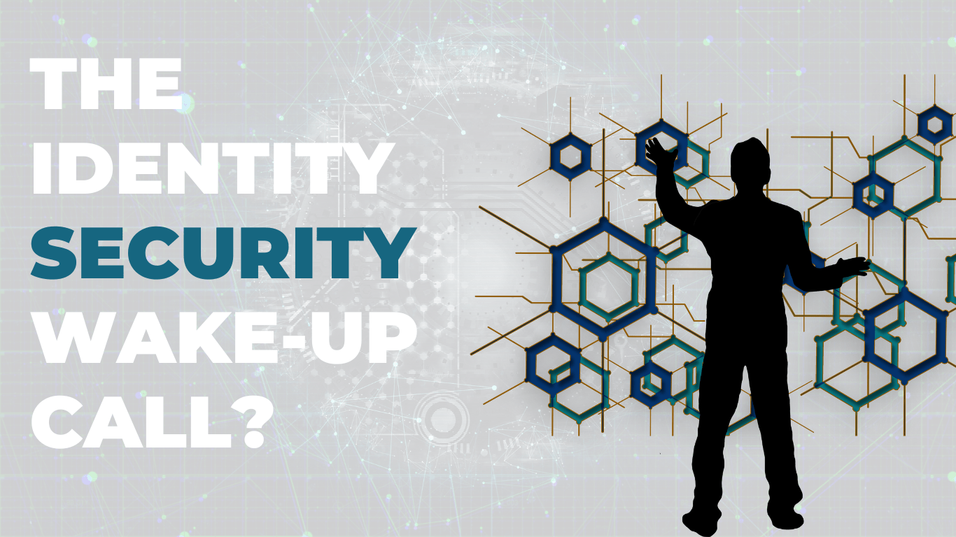 The Identity Security WakeUp Call Bridgesoft