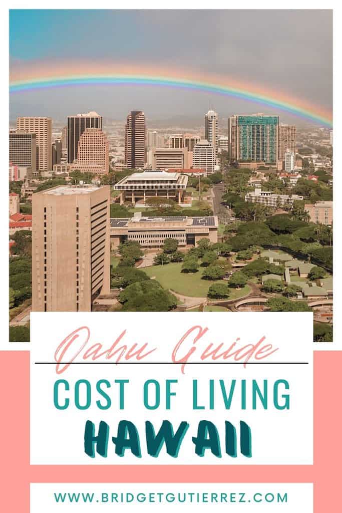 How much does it really cost to live in Hawaii? Bridget Travels
