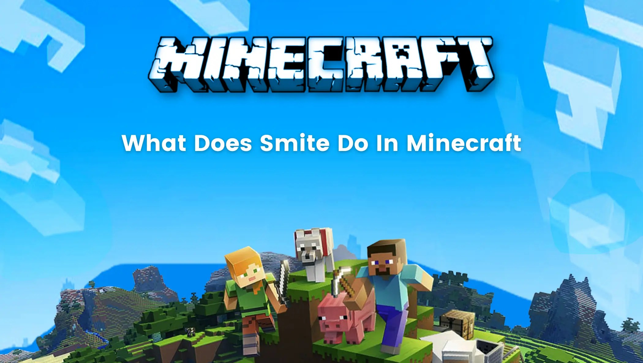 Minecraft Enchantments What Does Smite Do In Minecraft BrightChamps Blog