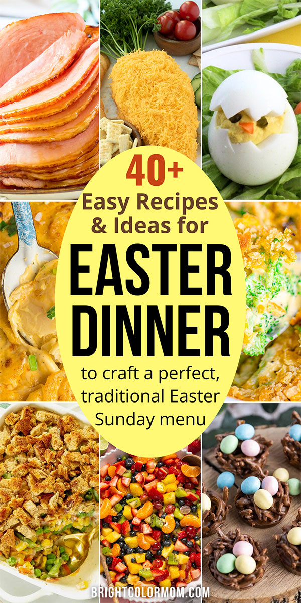 41 Easter Dinner Ideas Traditional Menu Items and Easy Recipes