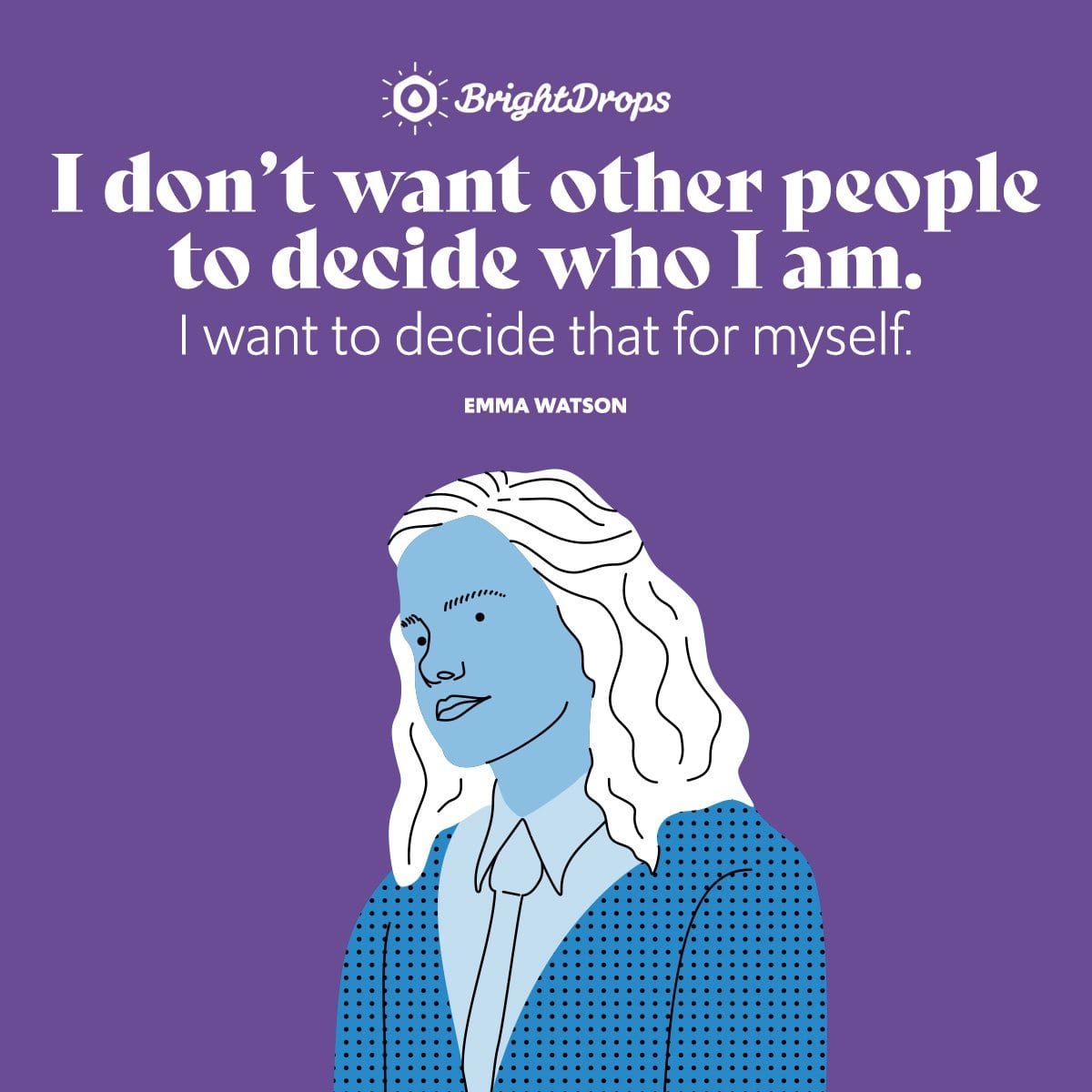 37 Emma Watson Quotes About Feminism and Being Your Own Person Bright