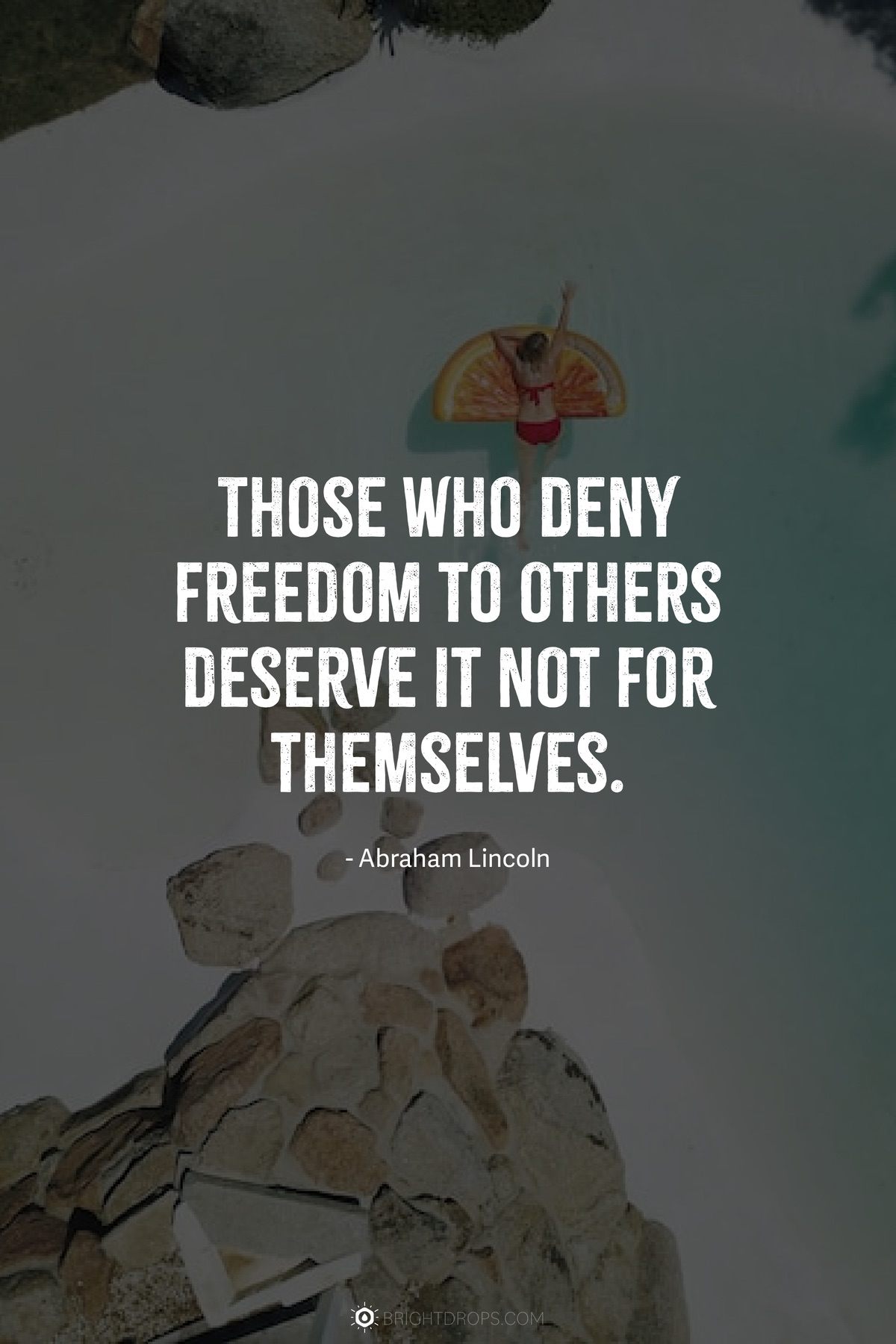 43 Quotes on Freedom to Reclaim Your Independence Bright Drops