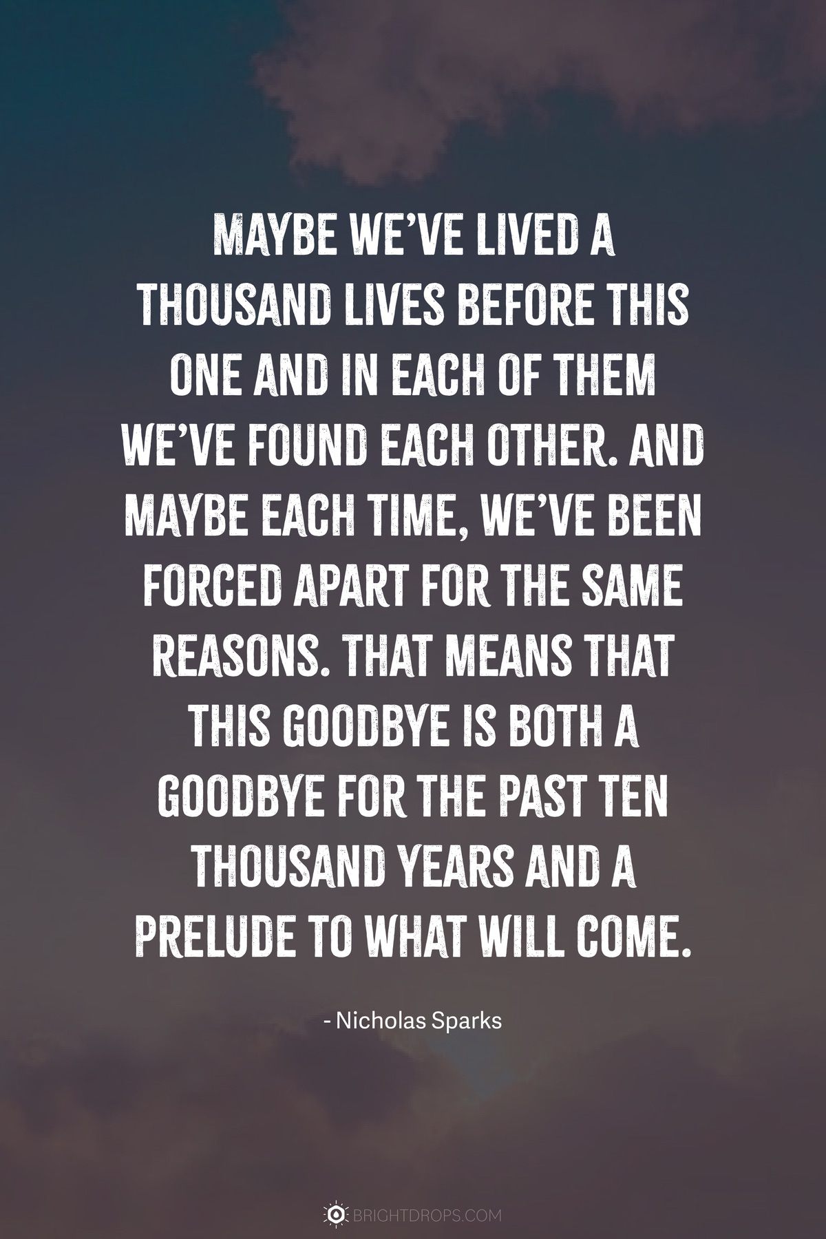 70 Goodbye Quotes to Express an Emotional Farewell Bright Drops