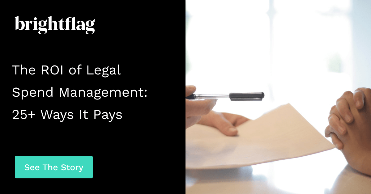 ROI of Legal Spend Management 25+ Ways It Pays
