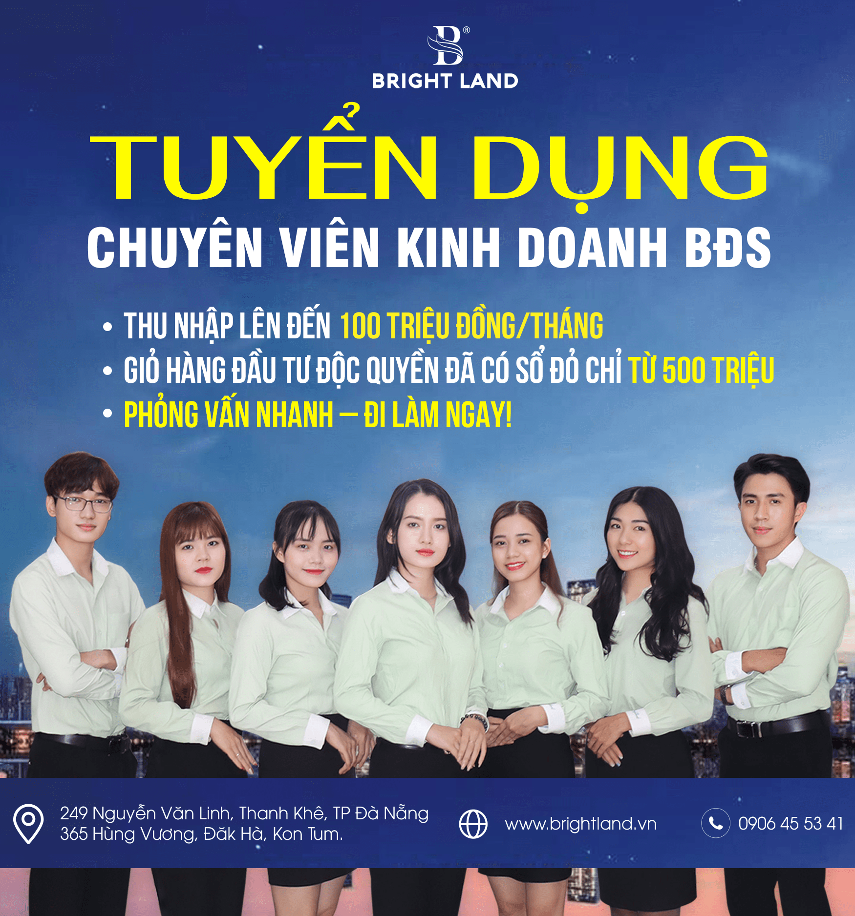 Bright Land [TUYỂN DỤNG] CHUYÊN VIÊN TƯ VẤN BẤT ĐỘNG SẢN BRIGHT LAND