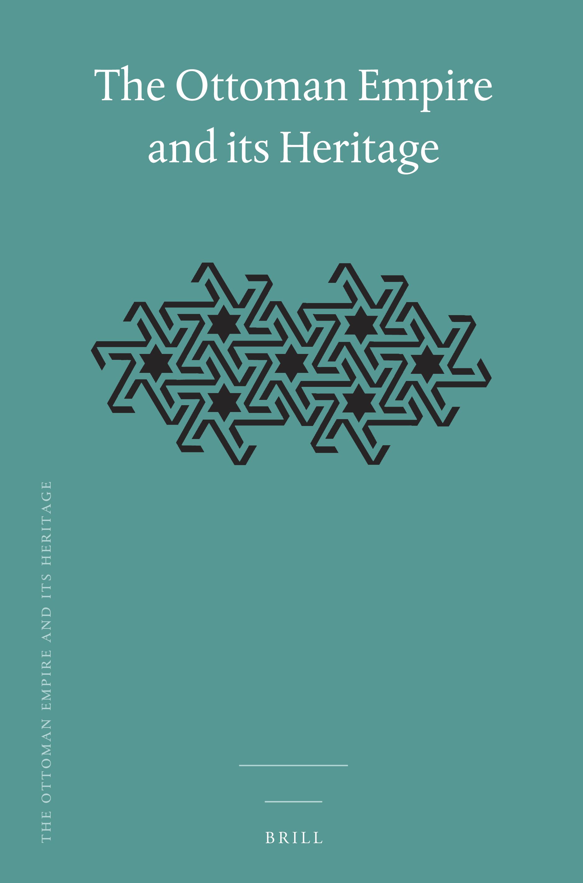 The Ottoman Empire and its Heritage