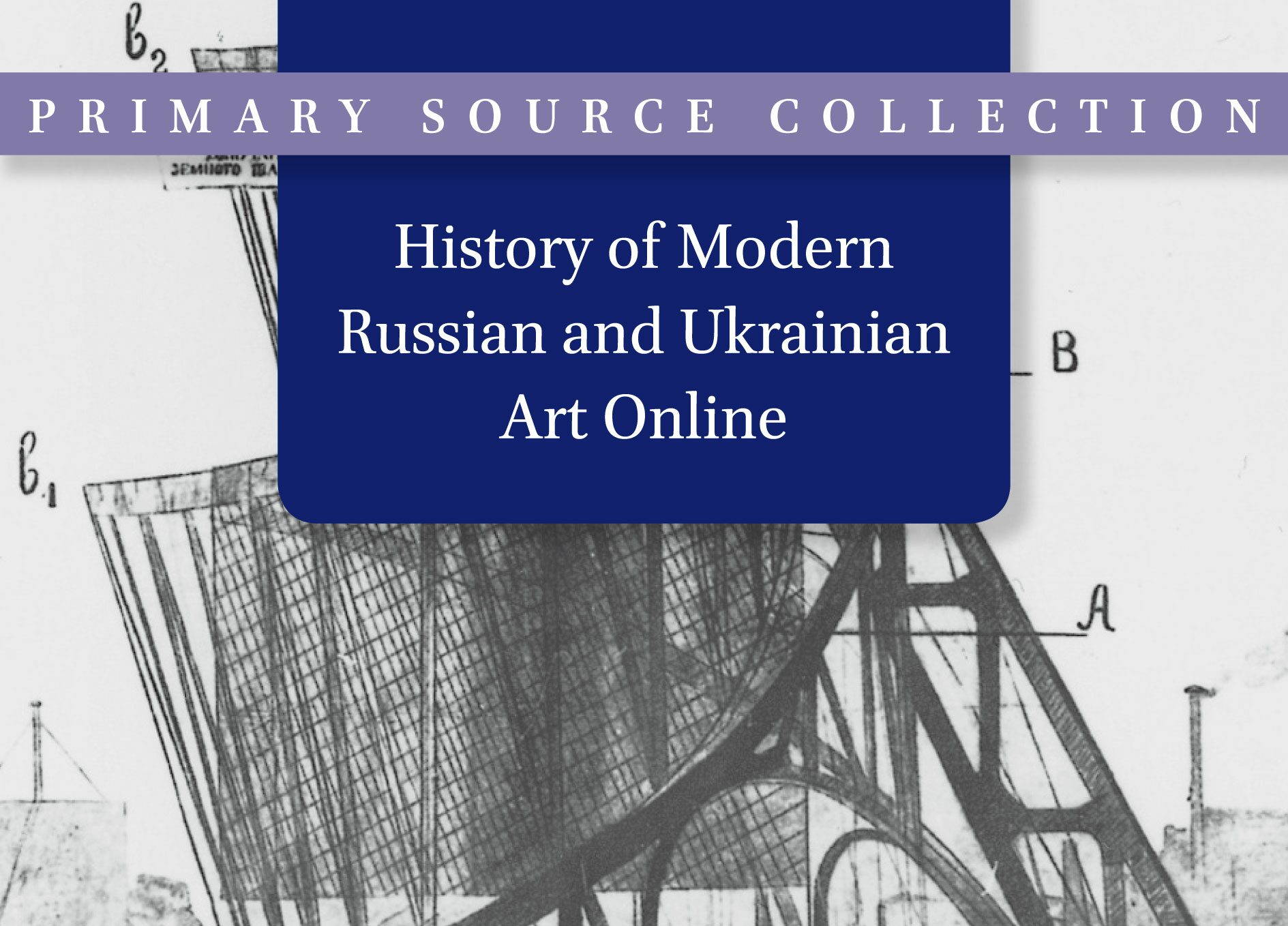 History of Modern Russian and Ukrainian Art Online