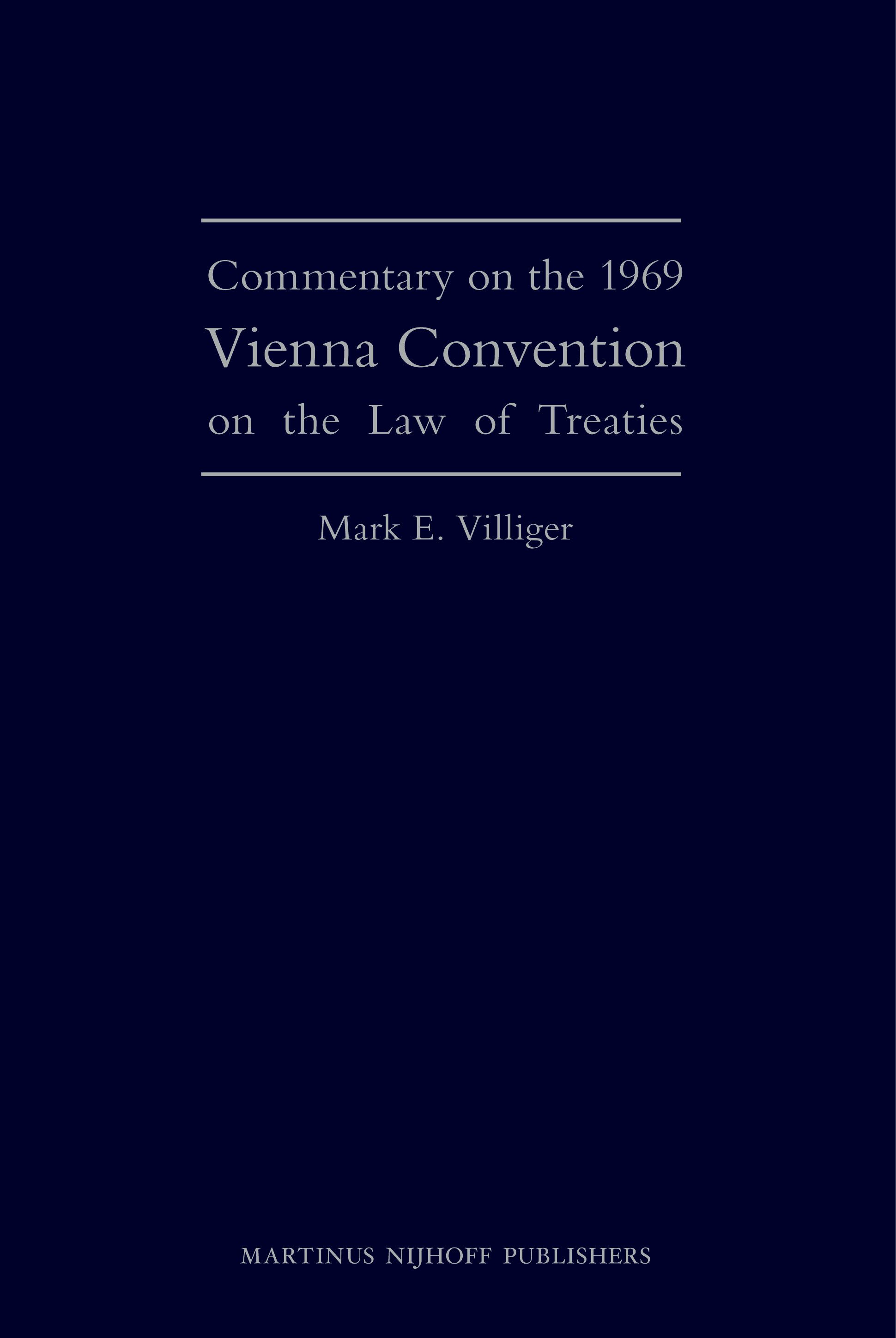 Commentary on the 1969 Vienna Convention on the Law of Treaties brill
