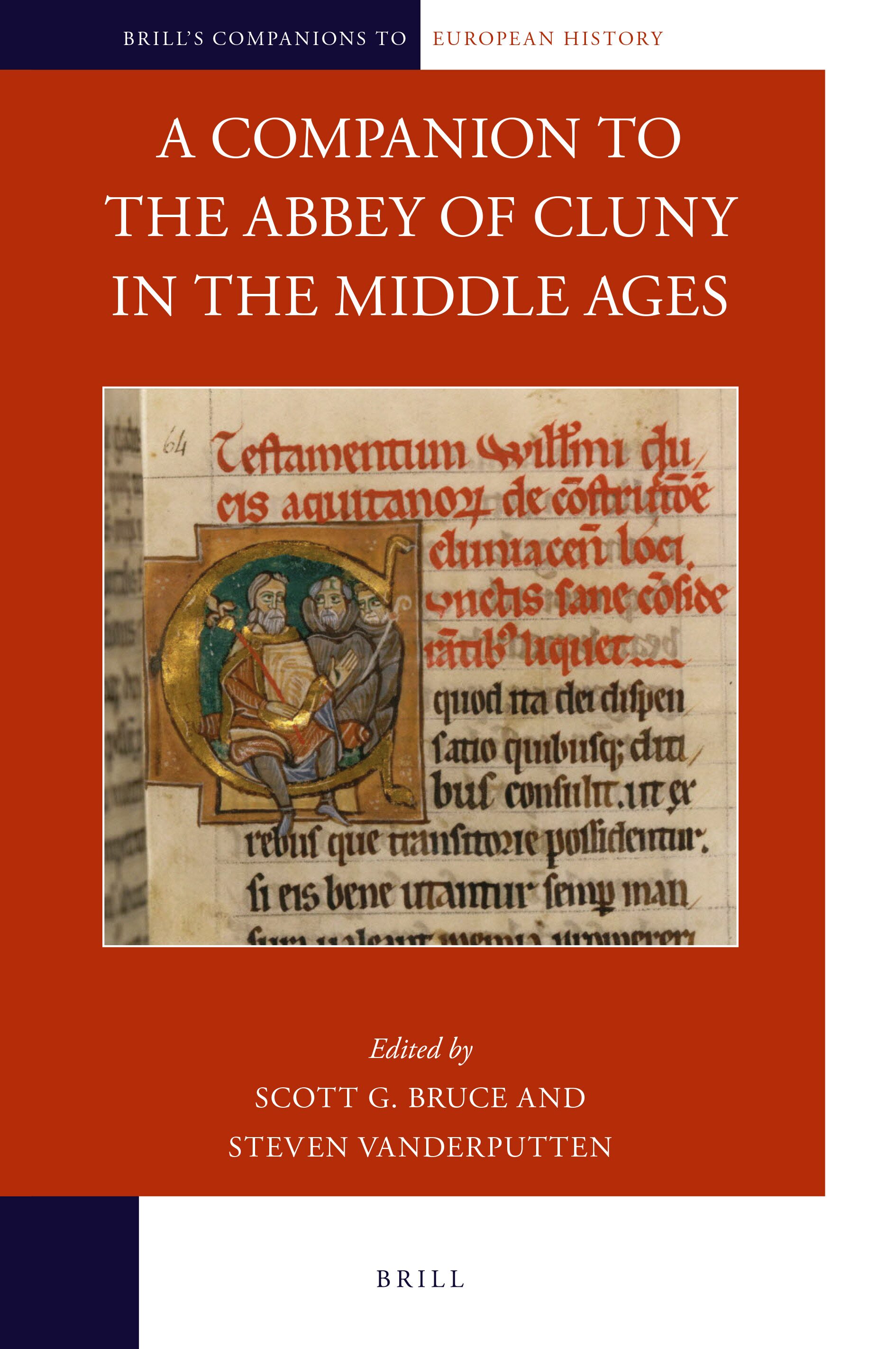 Chapter 16 The Relics of Cluny in A Companion to the Abbey of Cluny in