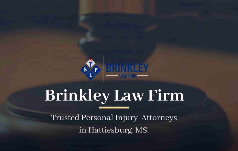Personal Injury Attorneys Hattiesburg, MS Brinkley Law Firm, P.A.