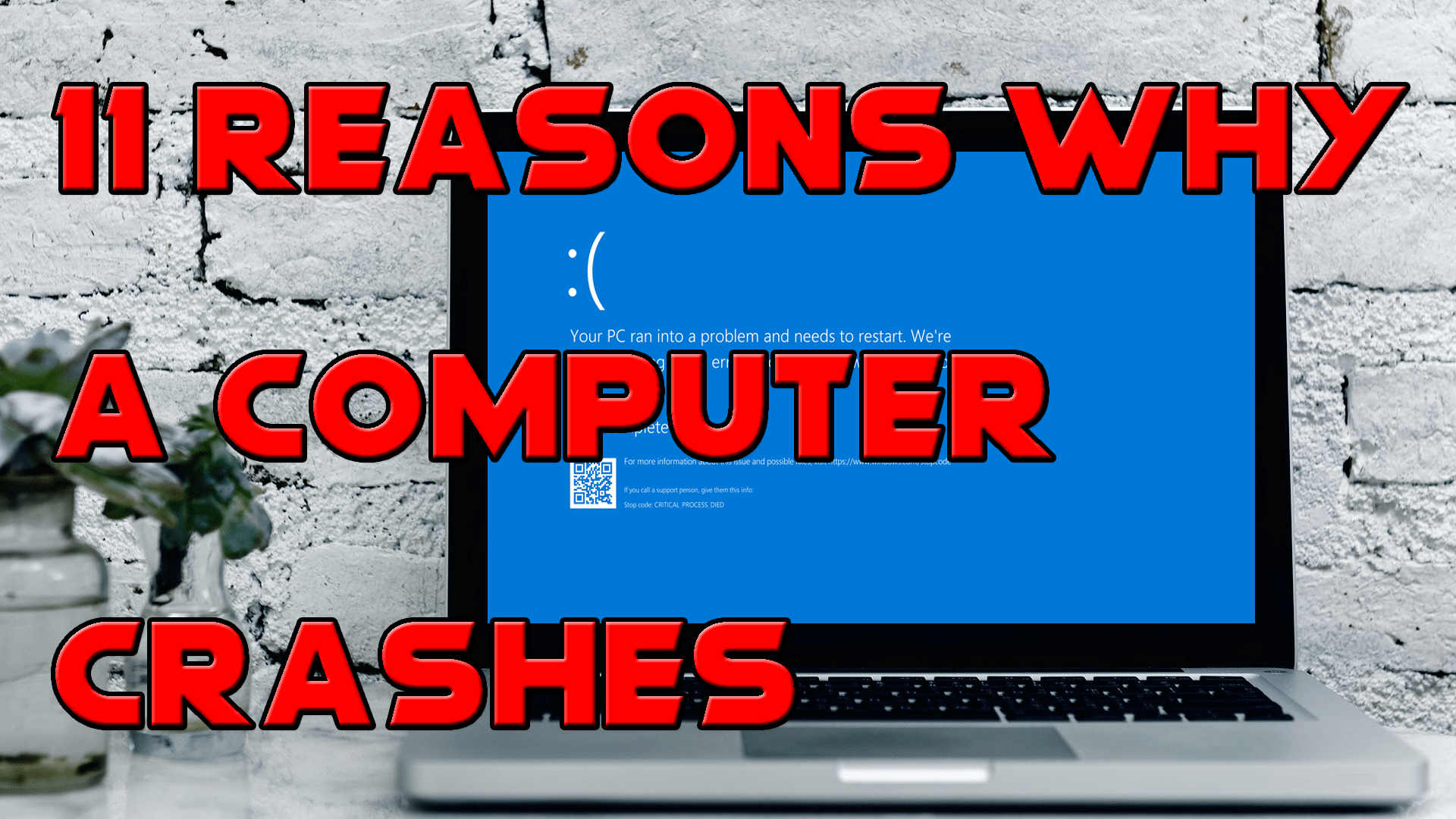 11 Reasons Why a Computer Crashes Malware Removal, PC Repair and How