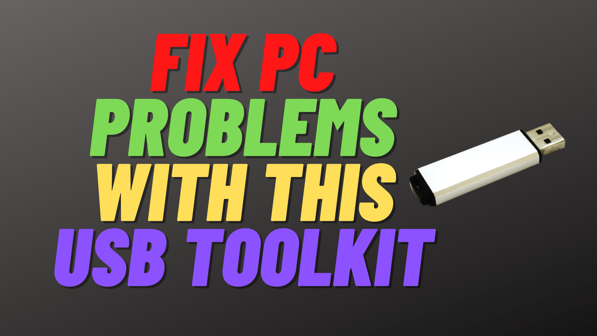 Fix PC Problems With This USB Toolkit
