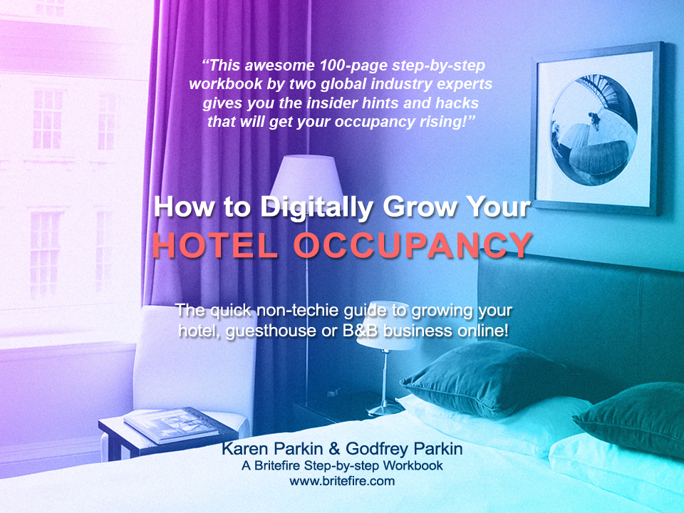 Hotel Occupancy How to digitally grow your hotel occupancy Britefire