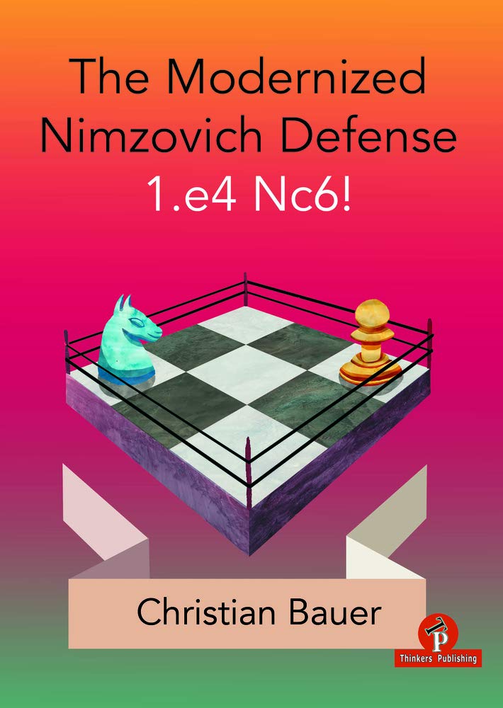 Andrew Martin The Nimzovich Defence 1.e4 Nc6