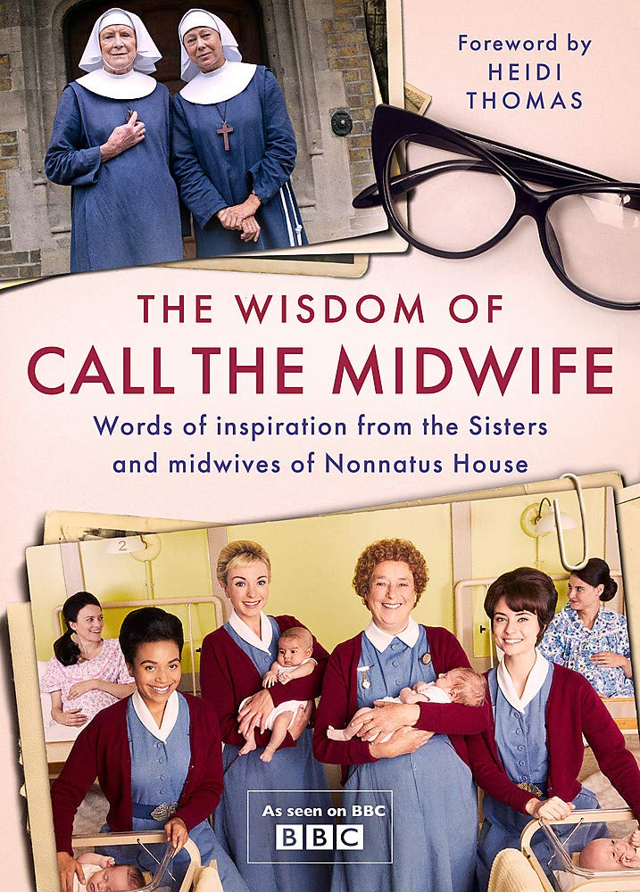 New book 'The Wisdom of Call the Midwife' features classic