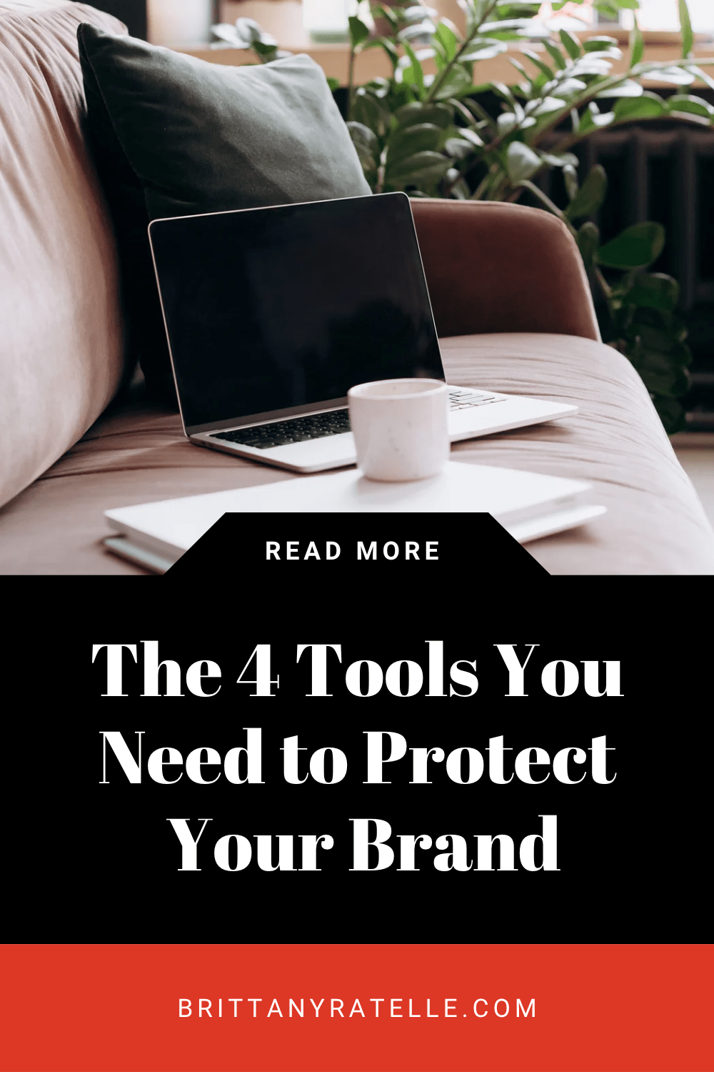 The Four Tools You Need to Protect Your Brand