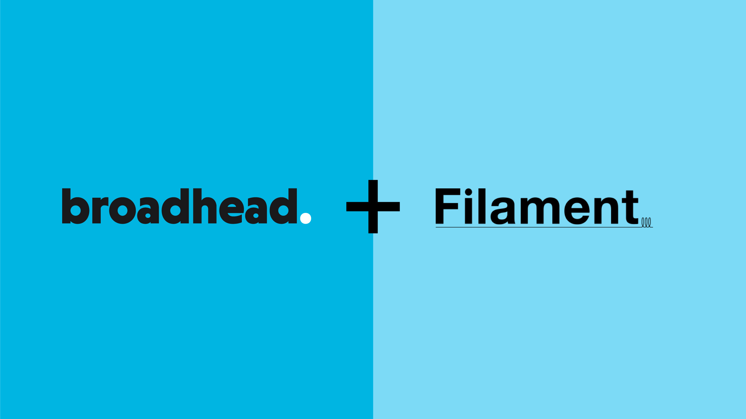 broadhead. broadhead expands with addition of Filament