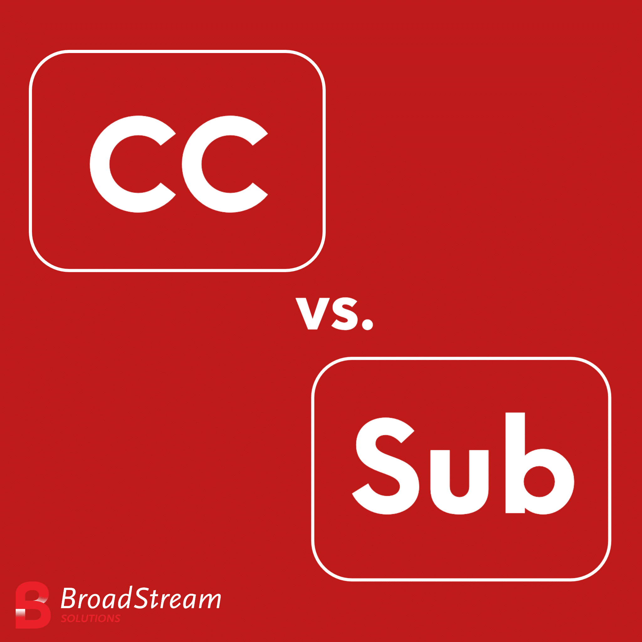 cc vs. sub Broadstream Solutions