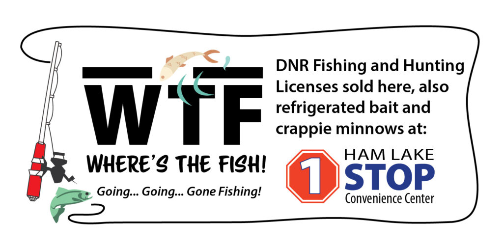 We sell DNR Fishing and Hunting Licenses and Bait too Broadview Builders