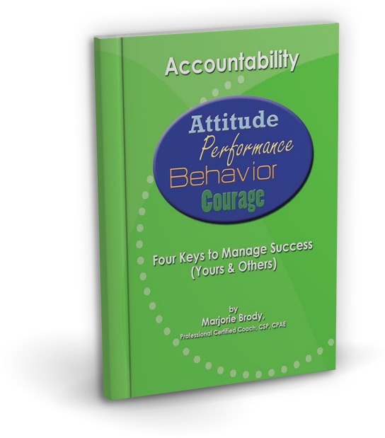 Do You Have an Attitude of Accountability? BRODYpro