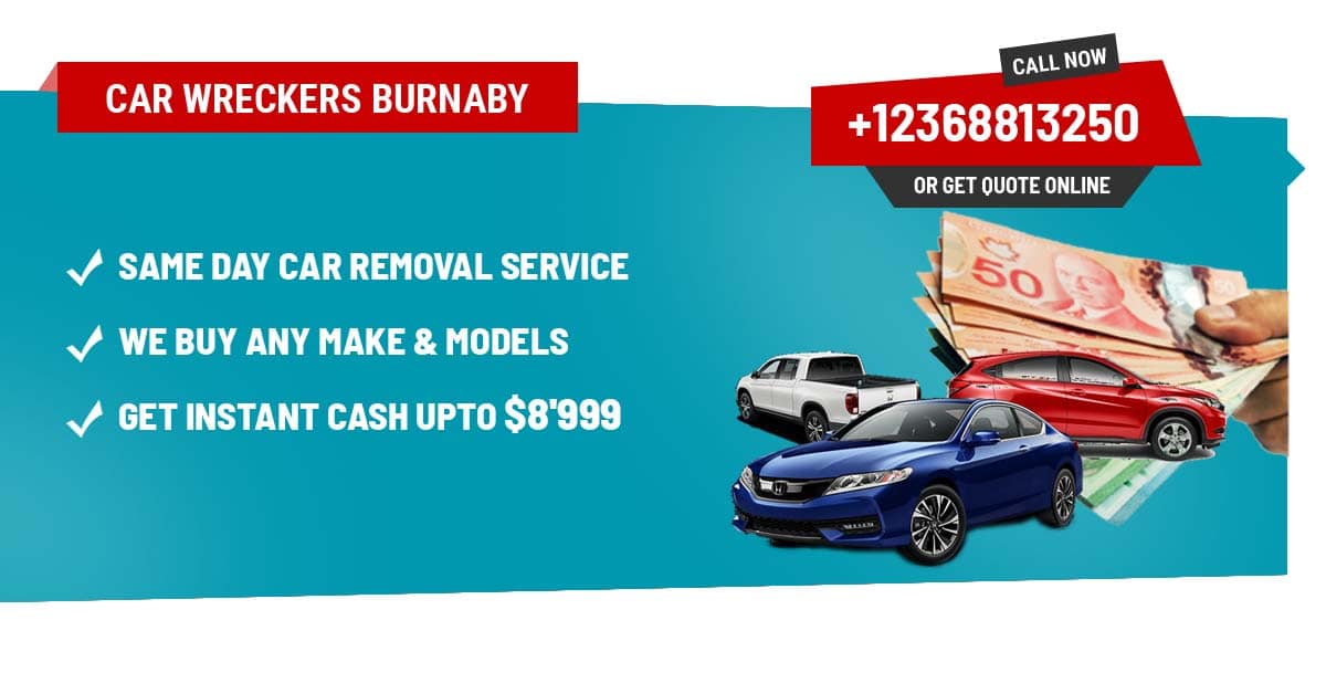 Car Wreckers "Burnaby" BC, Cash for Cars, Free Car Removals